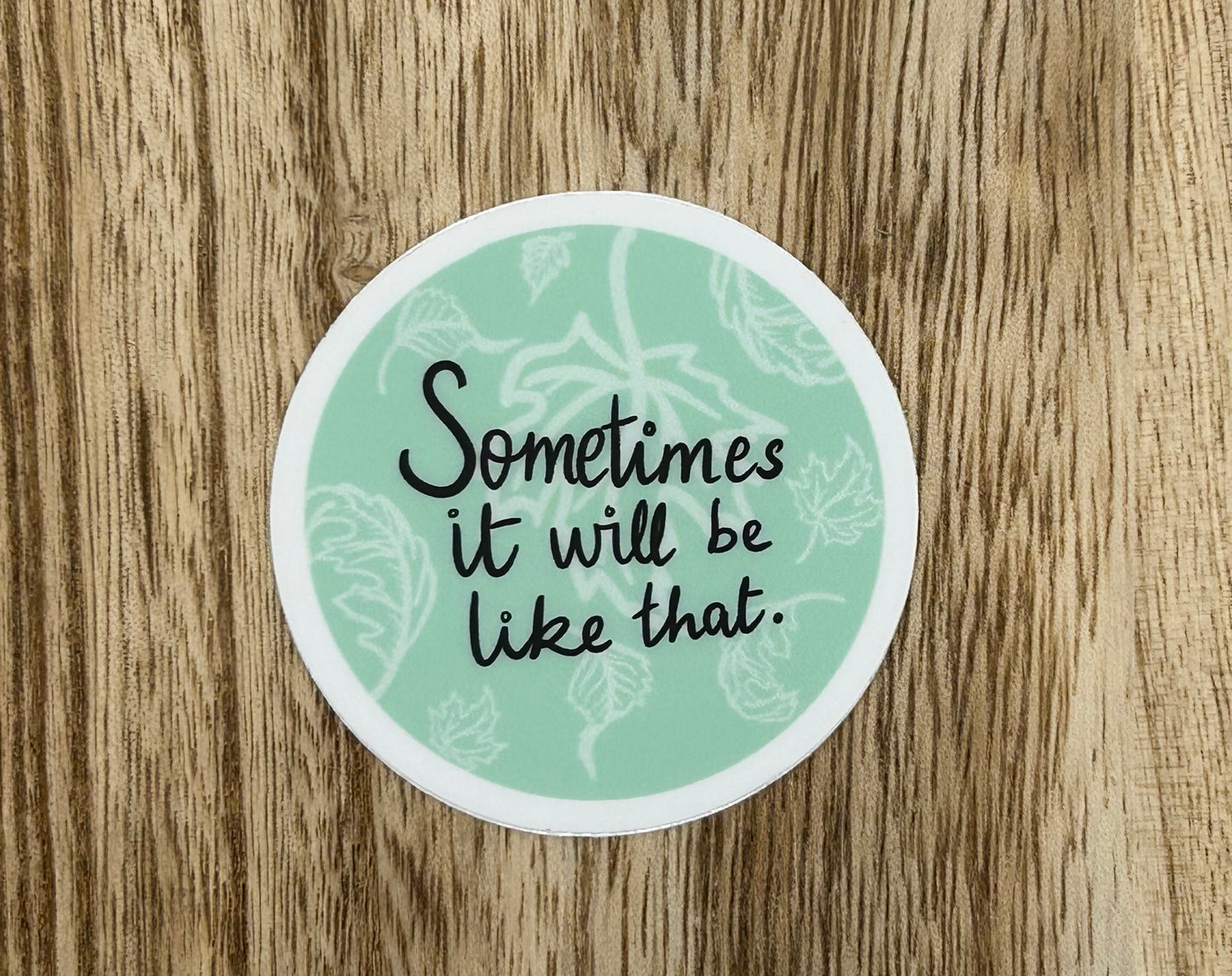 Sometimes Sticker
